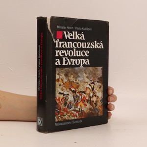 náhled knihy - Velká francouzská revoluce a Evropa 1789-1800