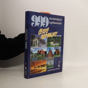 náhled knihy - 999 turistických zajímavostí České republiky