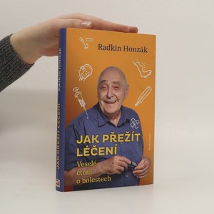 náhled knihy - Jak přežít léčení : Veselé čtení o bolestech