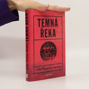 náhled knihy - Temná řeka. Druhá kniha Čtvrtého světa