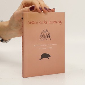 náhled knihy - Škola české grotesky : malá antologie poezie - Vánoce 1980