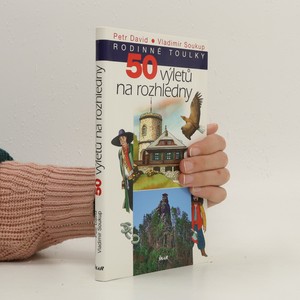 náhled knihy - 50 výletů na rozhledny