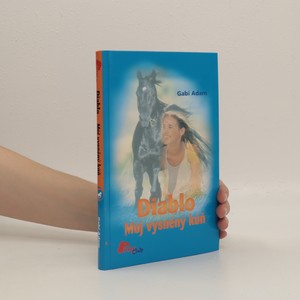 náhled knihy - Diablo : můj vysněný kůň