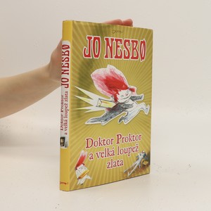 náhled knihy - Doktor Proktor a velká loupež zlata