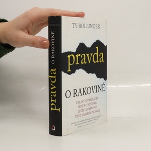 náhled knihy - Pravda o rakovině : vše, co potřebujete vědět o historii, léčbě a prevenci této zákeřné nemoci