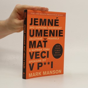náhled knihy - Jemné umenie mať veci v p**i