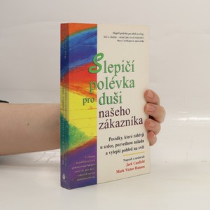 náhled knihy - Slepičí polévka pro duši našeho zákazníka