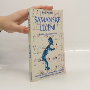 náhled knihy - Šamanské léčení : setkání s přírodními silami (duplicitní ISBN)