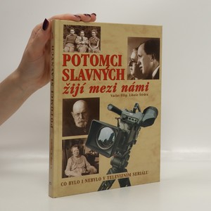 náhled knihy - Potomci slavných žijí mezi námi