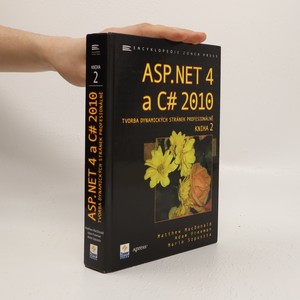 náhled knihy - ASP.NET 4 a C# 2010 - KNIHA 2 - tvorba dynamických stránek profesionálně