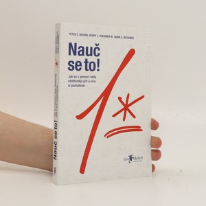 náhled knihy - Nauč se to! : jak se s pomocí vědy efektivněji učit a více si pamatovat