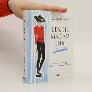 náhled knihy - Lekcie madam Chic - 20 tajomstiev štýlu, ktoré som odhalila v Paríži