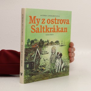 náhled knihy - My z ostrova Saltkråkan : pro děti od 9 let