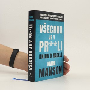 náhled knihy - Všechno je v pr**li. Kniha o naději