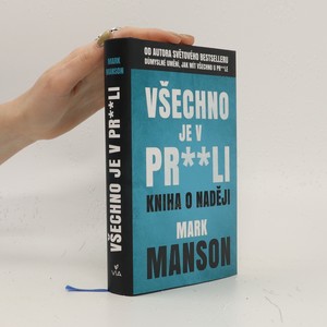 náhled knihy - Všechno je v pr**li. Kniha o naději