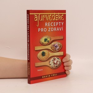 náhled knihy - Ájurvédské recepty pro zdraví