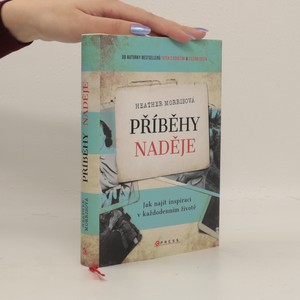 náhled knihy - Příběhy naděje. Jak najít inspiraci v každodenním životě