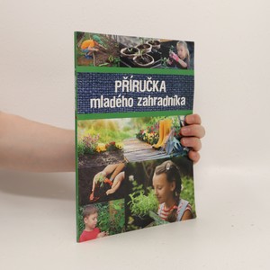 náhled knihy - Příručka mladého zahradníka