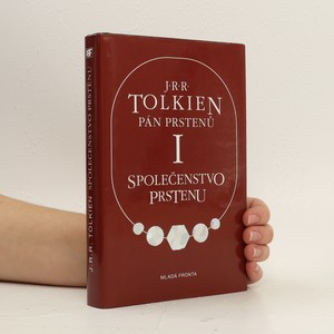 náhled knihy - Pán Prstenů. I, Společenstvo Prstenu