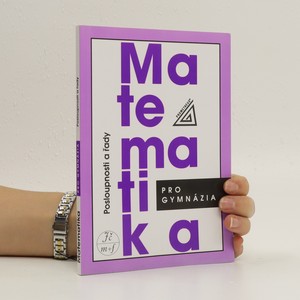 náhled knihy - Matematika pro gymnázia : posloupnosti a řady