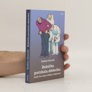 náhled knihy - Babička potrkala dědečka: aneb Co tomu říkáte, doktore?