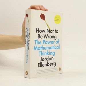 náhled knihy - How not to be wrong : the power of mathematical thinking