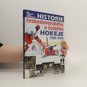 náhled knihy - Historie československého a českého hokeje 1908-1999