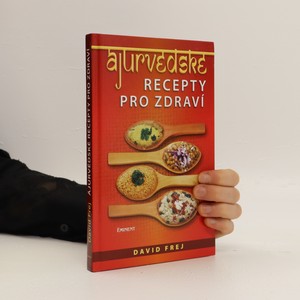 náhled knihy - Ájurvédské recepty pro zdraví