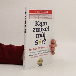 náhled knihy - Kam zmizel můj sýr? Úžasný způsob jak se vypořádat se změnami ve vaší práci a vašem životě