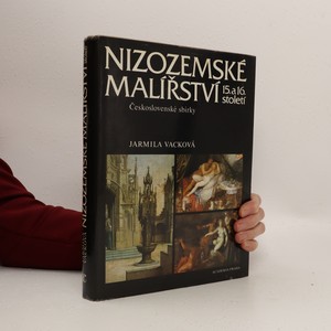 náhled knihy - Nizozemské malířství 15. a 16. století. Československé sbírky