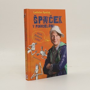 náhled knihy - Špaček v porcelánu, aneb, Etiketa, vole!
