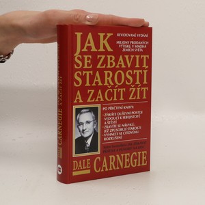 náhled knihy - Jak se zbavit starostí a začít žít