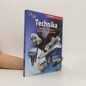náhled knihy - Technika : objevy, vynálezy, technologie budoucnosti