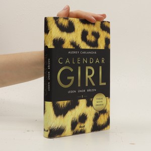 náhled knihy - Calendar girl 1. Leden, únor, březen
