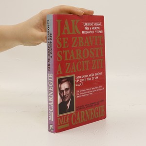 náhled knihy - Jak se zbavit starostí a začít žít