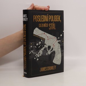 náhled knihy - Poslední polibek, co za něco stál