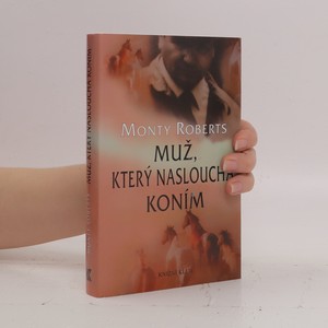 náhled knihy - Muž, který naslouchá koním