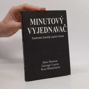 náhled knihy - Minutový vyjednavač : dosáhněte snadněji lepších dohod