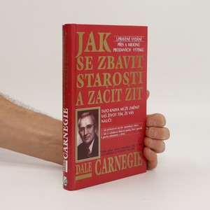 náhled knihy - Jak se zbavit starostí a začít žít