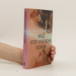 náhled knihy - Muž, který naslouchá koním