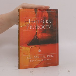 náhled knihy - Toltécká proroctví
