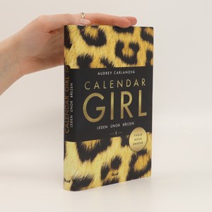 náhled knihy - Calendar girl 1. Leden, únor, březen