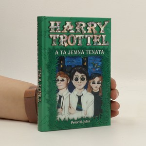 náhled knihy - Harry Trottel a ta jemná tenata