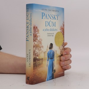 náhled knihy - Panský dům a jeho dědictví : závěrečný díl rodinné ságy