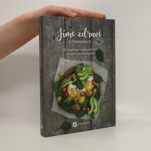 náhled knihy - Jíme zdravě s Fitrecepty II.