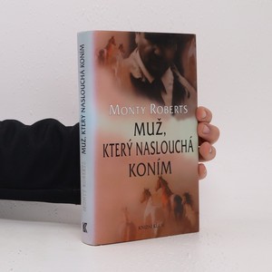 náhled knihy - Muž, který naslouchá koním