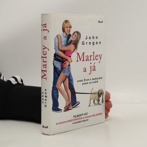 náhled knihy - Marley a já, aneb, Život s nejhorším psem na světě