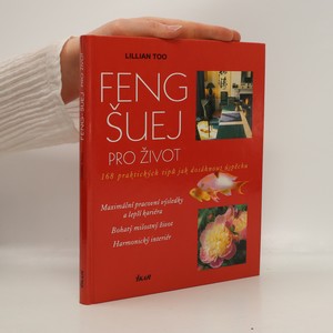 náhled knihy - Feng-šuej pro život. 168 praktických tipů jak dosáhnout úspěchu