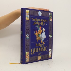 náhled knihy - Nejkrásnější pohádky bratří Grimmů
