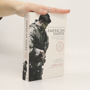 náhled knihy - American sniper : the autobiography of the most lethal sniper in U.S. military history